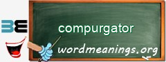 WordMeaning blackboard for compurgator